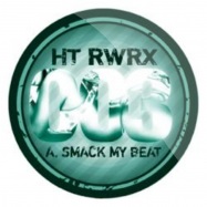 Front View : Unknown - SMACK MY BEAT - Htrwrx003