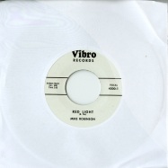 Front View : Mike Robinson - LULA / RED LIGHT (7 INCH) - Vibro Records / vibro4000