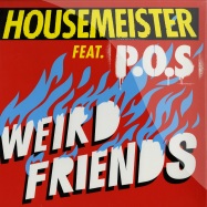 Front View : Housemeister feat. P.O.S. - WEIRD FRIENDS - Boys Noize / BNR070