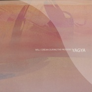 Front View : Yagya - WILL I DREAM DURING THE PROCESS? (2X12 INCH LP, 180 G VINYL) - Subwax BCN / SUBWAXBCNLP02