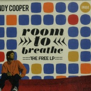 Front View : Andy Cooper (Ugly Duckling) - ROOM TO BREATHE: THE FREE LP (CD) - Unique Records / UNIQ212-2