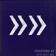Front View : Alvaro Pastore - COCOTERO EP - Crazy Addict Recordings / CRA002