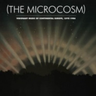 Front View : Various Artists (The Microcosm) - VISIONARY MUSIC OF CONTINENTAL EUROPE, 1970-1986 (3X12 INCH LP) - Light In The Attic / LITA 143LP