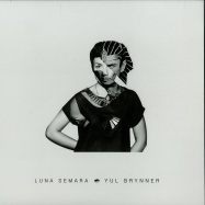 Front View : Luna Semara - YUL BRYNNER EP - Herzblut / Herzblut54