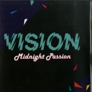 Front View : Vision - MIDNIGHT PASSION (7INCH) - Thunder Touch Records / TTR 111S
