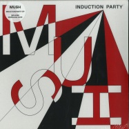 Front View : Mush - INDUCTION PARTY (LP + MP3) - Memphis Industries / 05175641