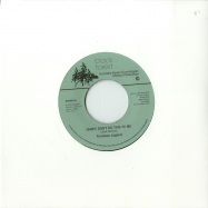 Front View : Timeless Legend - BABY DONT DO THIS TO ME / WHERE THERES LOVE THERES A WAY (7 INCH) - Expansion / EXS020