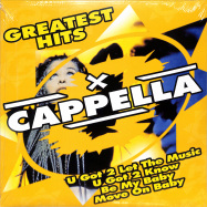 Front View : Cappella - GREATEST HITS (LP) - Zyx Music / ZYX 21195-1