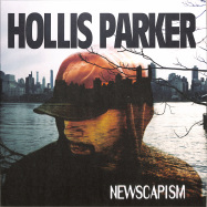 Front View : Hollis Parker - NEWSCAPISM (LP) - SoSure Music / SSMLP002