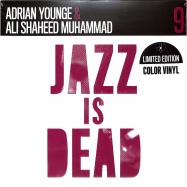 Front View : Adrian Younge & Ali Shaheed Muhammad - JAZZ IS DEAD 009 INSTRUMENTALS (LTD SPLATTER 2LP) - Jazz Is Dead / JID009LPLTD / 05213821