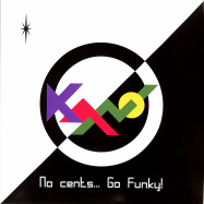 Front View : Kano - NO CENTS...GO FUNKY! (LTD SPLATTER LP) - Fulltime Production / FTM202104