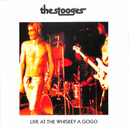 Front View : The Stooges - LIVE AT THE WHISKEY A GOGO (LP, WHITE COLOURED VINYL) - Diggers Factory / FGL Productions / REV210975