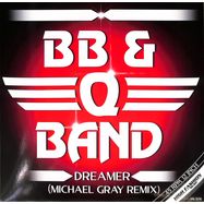 Front View : BB & Q Band - DREAMER (MICHAEL GRAY REMIX) - High Fashion Music / MS 506