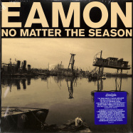 Front View : Eamon - NO MATTER THE SEASON (LP) - Now Again / NA5224LP