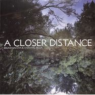 Front View : Bruno Bavota & Chantal Acda - A CLOSER DISTANCE (LP) - Temporary Residence / 00153670
