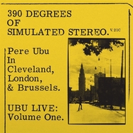 Front View : Pere Ubu - 390 OF SIMULATED STEREO V.21C (LP) - Fire Records / 00153776