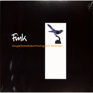 Front View : Fink - VOGELBEOBACHTUNGEN IM WINTER (LTD LP) - Trocadero / 05224891