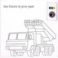 Front View : The Brian Jonestown Massacre - THE FUTURE IS YOUR PAST (CLEAR LP) - A Recordings / 00156478