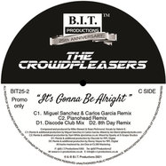 Front View : The Crowdpleasers - ITS GONNA BE ALRIGHT PART - 2 - B.I.T. Productions / BIT252.2