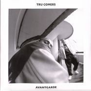 Front View : Tru Comers - AVANTGARDE (2LP) - Comin Tru Records / CTR009