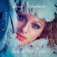 Front View : Anna Ermakova - BEHIND BLUE EYES (LTD. 2 LP) (2LP) - Stars By Edel / 0219513SBE