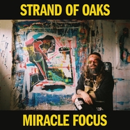 Front View : Strand Of Oaks - MIRACLE FOCUS (LP) - Western Vinyl / 00163710