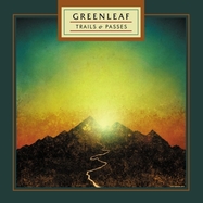 Front View : Greenleaf - TRAILS & PASSES (LP) - Sound Of Liberation Records / 199066066959