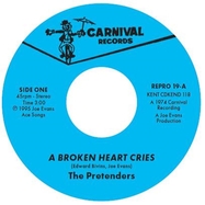 Front View : The Pretenders - A BROKEN HEART CRIES (7INCH-SINGLE) - ACE RECORDS / REPRO 019