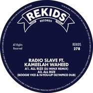 Front View : Radio Slave Ft Kameelah Waheed - ALL RIZE (REMIXES II) - Rekids / REKIDS278