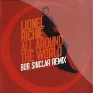 Front View : Lionel Richie - ALL AROUND THE WORLD (B.SINCLAR MIXES) - Universal / UNI1721012