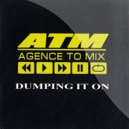 Front View : ATM / Agence to mix - DUMPING IT ON - ADZ-Tension / atp03