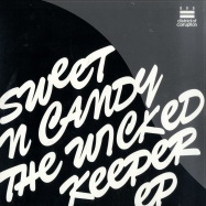 Front View : Sweet And Candy - THE WICKED KEEPER - District Of Corruption 24