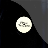 Front View : Plastic Gangsters - ROCK TO THE RHYTHM - Plastic Gangsters / PG501