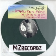 Front View : Mr. Jay & T - HARRISON FORT / IN THIS NIGHT - MZ Recordz / MZ007