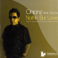 Front View : Onionz feat. S.n.o.w - NOTHING BUT LOVE - Toolroom / TOOL044V