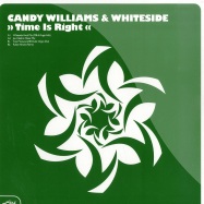 Front View : Candy Williams & Whiteside - TIME IS RIGHT - Milk & Sugar / Milk1166