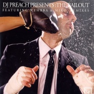 Front View : DJ Preach Pres. - BAILOUT - Relic008