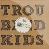 Front View : Jesus Gonsev - CHANGES EP (REPRESS) - Troubled Kids Records  / tkr005