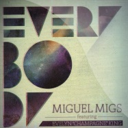 Front View : Miguel Migs feat Evelyn Champagne King - EVERYBODY - OM Records / OM513SV
