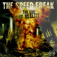 Front View : The Speed Freak - THE END OF REALITY (BIOCHIP C. REMIX) - Psychik Genocide / PKG57