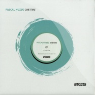 Front View : Pascal Nuzzo - ONE TIME (SHINEDOE REMIX) - Intacto / intac046