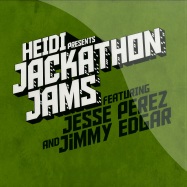 Front View : Jesse Perez - HEIDI PRESENTS JACKATHON JAMS 3 (JIMMY EDGAR REMIX) - Jackathon Jams / HPJJ003