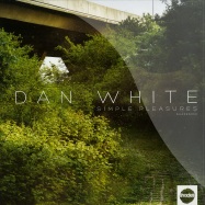 Front View : Dan White - SIMPLE PLEASURES EP - Shades Rec / shades009