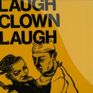 Front View : Laugh Clown - LAUGH CLOWN LAUGH (LTD ORANGE VINYL LP, 180GR) - Medical Records / mr025