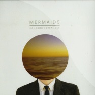 Front View : Mermaids - HANDSOME STRANGER - Young Adults / ya006