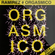 Front View : Ramirez - ORGASMICO 2014 REMIXES - Dance Floor Corporation / DFC 5504