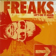 Front View : Freaks - LETS DO IT AGAIN PART 2 (VILLALOBOS / SOUL CLAP REMIX) - Music For Freaks / MFF15002V
