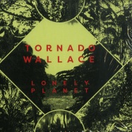 Front View : Tornado Wallace - LONELY PLANET (CD) - Running Back / RBCD09