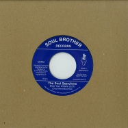 Front View : The Soul Searchers - BLOW YOUR WHISTLE / ASHLEYS ROCACHCLIP (7 INCH) - Soul Brother / sb7005d