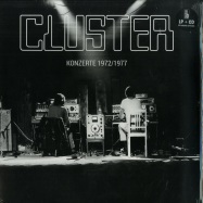 Front View : Cluster - KONZERTE 1972 / 1977 (LP + CD) - Bureau B / BB240 / 05120831